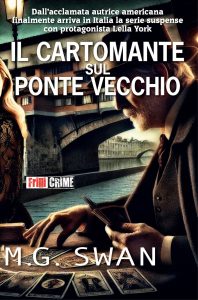 M.G. Swan – Il cartomante sul Ponte Vecchio (2024)