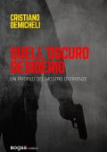 Cristiano Demicheli - Quell'oscuro desiderio (2020)