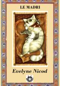 Evelyne Nicod - Le madri (2022)