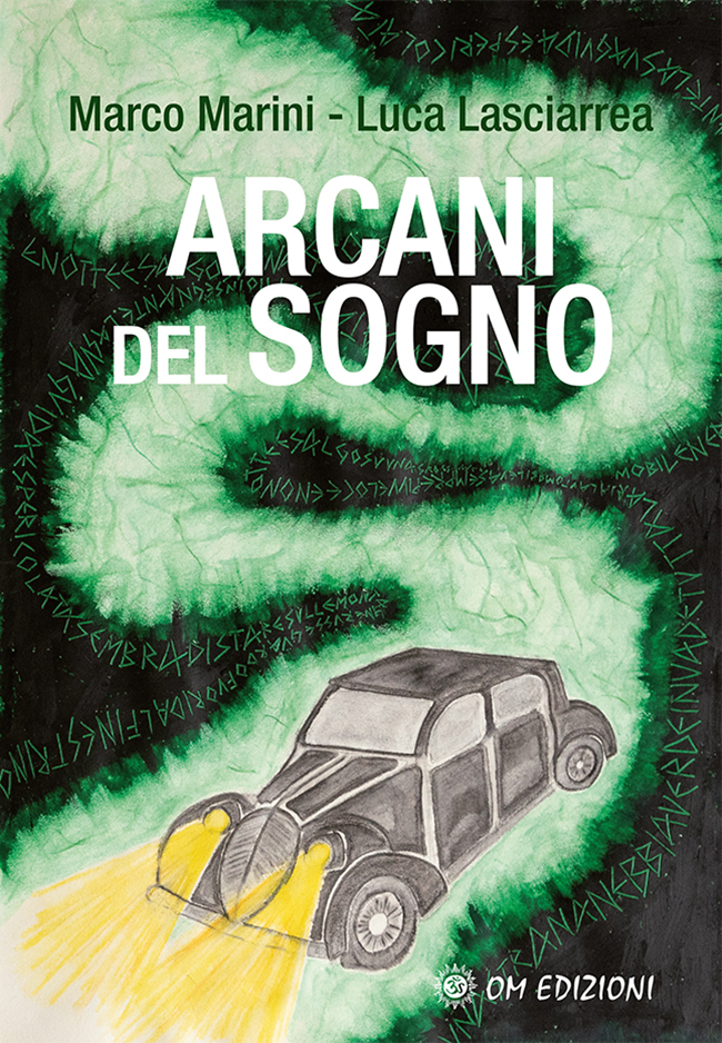 Marco Marini, Luca Lasciarrea – Arcani del Sogno (2024)