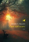 Daniele G. Baccaro - Canti dall'oscuro (2024)