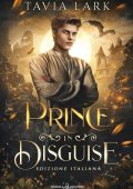 Tavia Lark - Prince in Disguise (2024)