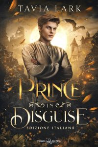 Tavia Lark – Prince in Disguise (2024)