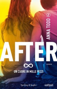 Anna Todd – After 2. Un cuore in mille pezzi. Edizione speciale (2020)