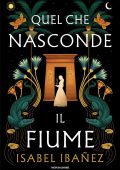 Isabel Ibañez - Quel che nasconde il fiume (2024)