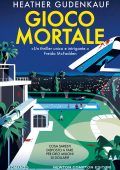 Heather Gudenkauf - Gioco mortale (2024)