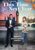 Sophie Cousens - This Time Nex Year. Questo pazzo pazzo amore (2021)