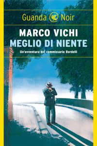 Marco Vichi – Meglio di niente (2024)