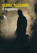 George Pelecanos - Il sognatore (2011)