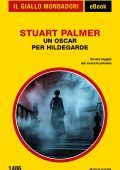 Stuart Palmer - Un Oscar per Hildegarde (2024)