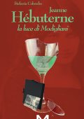 Stefania Colombo - Jeanne Hébuterne. La luce di Modigliani (2024)