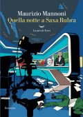 Maurizio Mannoni - Quella notte a Saxa Rubra (2024)