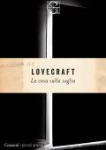Howard Phillips Lovecraft (H.P. Lovecraft) - La cosa sulla soglia (2024)