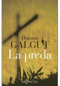 Damon Galgut - La preda (2024)
