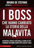Bruno De Stefano - I boss che hanno cambiato la storia della malavita (2018)