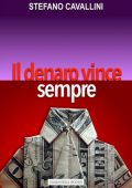 Stefano Cavallini - Il denaro vince sempre (2024)