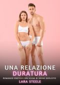 Lara Steele - Una Relazione Duratura (2024)