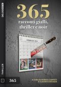 Marika Campeti, Claudia Cocuzza - 365 racconti gialli, thriller e noir (2024)