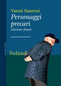 Vanni Santoni - Personaggi precari (2024)