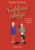 Enrico Vanzina - Noblesse Oblige (2024)