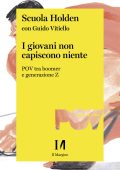 Scuola Holden, Guido Vitiello - I giovani non capiscono niente (2024)