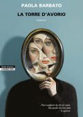 Paola Barbato - La torre d'avorio (2024)