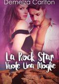 Demelza Carlton - La Rock Star Vuole Una Moglie. Resort dell'isola di Romance 5 (2024)