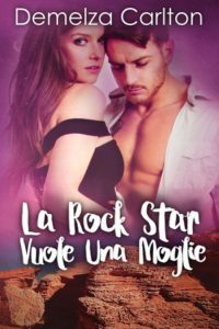 Demelza Carlton – La Rock Star Vuole Una Moglie. Resort dell’isola di Romance 5 (2024)