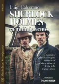 Luigi Calcerano - Sherlock Holmes e i mulini a vento (2024)