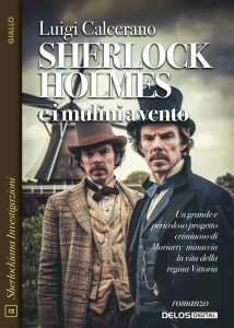 Luigi Calcerano – Sherlock Holmes e i mulini a vento (2024)