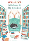 Nicola Pesce - La biblioteca dei libri dimenticati (2024)