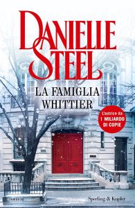 Danielle Steel – La famiglia Whittier (2024)