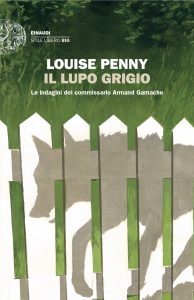 Louise Penny – Il lupo grigio (2024)