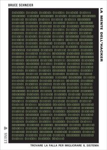 Bruce Schneier – La mente dell’hacker (2024)