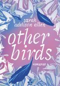 Sarah Addison Allen - Other Birds (2024)