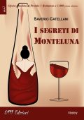 Saverio Catellani - I segreti di Monteluna (2024)