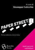 AA.VV - Paper Street. Venti racconti sull'Abitare (2024)