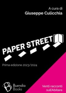 AA.VV – Paper Street. Venti racconti sull’Abitare (2024)