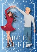 Sophia Cole - Without Morals Series Vol. 3. Cruel Alfie (2024)