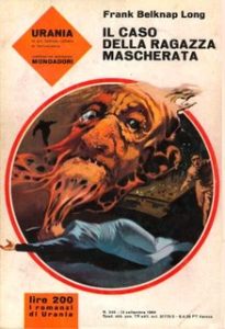 Frank Belknap Long – Il caso della ragazza mascherata (1964)