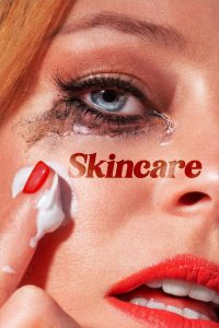 Skincare [HD] (2024) Streaming + Download