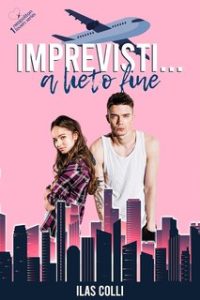 Ilas Colli – Neapolitan Lovers Vol. 1. Imprevisti… a lieto fine (2024) Ilas Colli – Neapolitan Lovers Vol. 1. Imprevisti… a lieto fine (2024)
