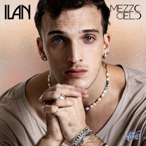 Ilan – Mezzocielo [singolo – Amici 2024] (2024) .mp3 – 320 kbps