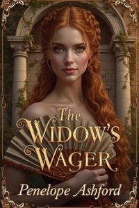 Penelope Ashford – Intrighi da Salotto 4. The Widow’s Wager (2024)