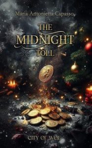 Maria Antonietta Capasso – City of Woe Series Vol. 2.5. The Midnight Toll (2024)