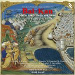 Bal ● Kan: Honey and Blood (Miel et Sang – Honig und Blut) [3 CD’s] (Montserrat Figueras, Hesperion XXI, Pedro Estevan, Arianna Savall, Jordi Savall) (2014) FLAC