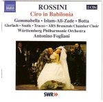 Rossini – Ciro in Babilonia (Gemmabella, Islam-Ali-Zade, Botta – Fogliani) (2004) APE lossless
