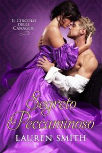 Lauren Smith – Il Circolo delle Canaglie Vol. 8. Segreto Peccaminoso (2024)