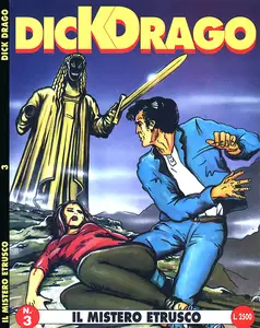 Dick Drago – Volume 3 – Il Mistero Etrusco