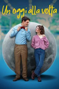 Un oggi alla volta [HD] (2024) Streaming + Download